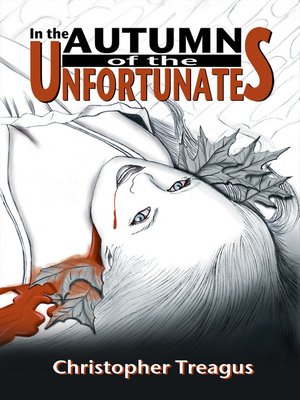 cover image of In the Autumn of the Unfortunates